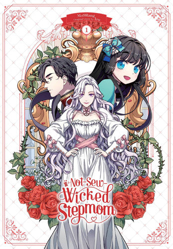 Not-Sew-Wicked Stepmom, Vol. 1 (Not-Sew-Wicked Stepmom, 1)