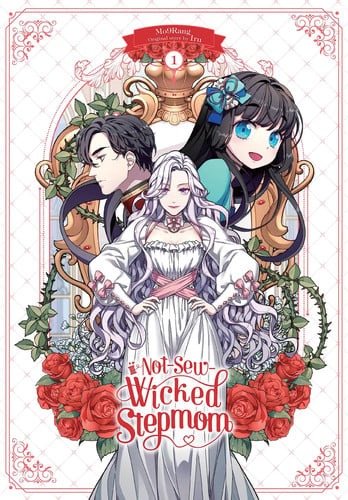 Not-Sew-Wicked Stepmom, Vol. 1 (Not-Sew-Wicked Stepmom, 1)
