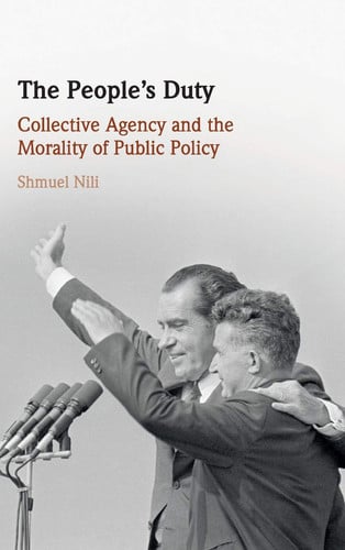 The People's Duty: Collective Agency and the Morality of Public Policy