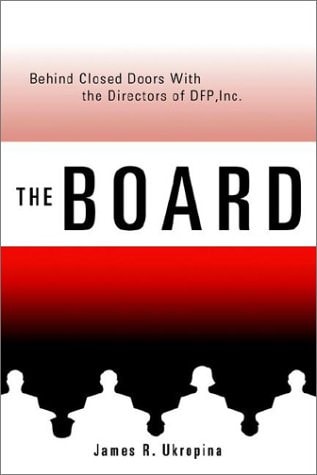 The Board: Behind Closed Doors with the Directors of DFP, Inc.