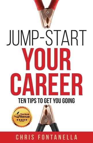 Jump-Start Your Career: Ten Tips to Get You Going