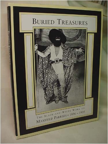 Buried Treasures: The Black-And-White Work of Maxfield Parrish, 1896-1905