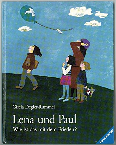 Lena und Paul. Wie ist das mit dem Frieden?