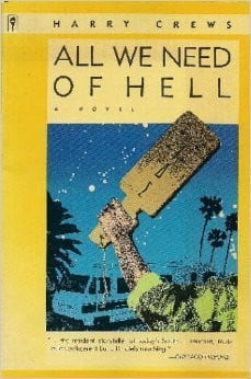 All We Need of Hell: A Novel