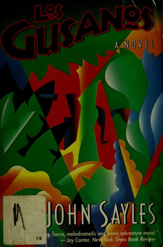 Los Gusanos: A Novel