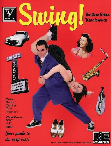 Swing!: The New Retro Renaissance [V/Search #3]