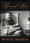 Bernard Shaw: The One-Volume Definitive Edition