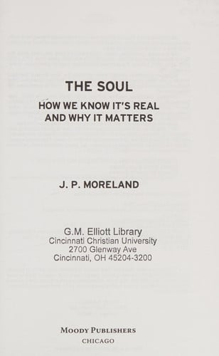 The Soul: How We Know It's Real and Why It Matters