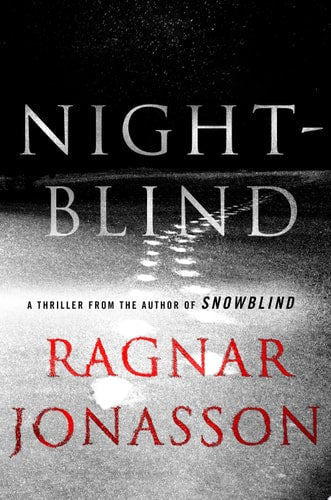 Nightblind: A Thriller (The Dark Iceland Series, 2)
