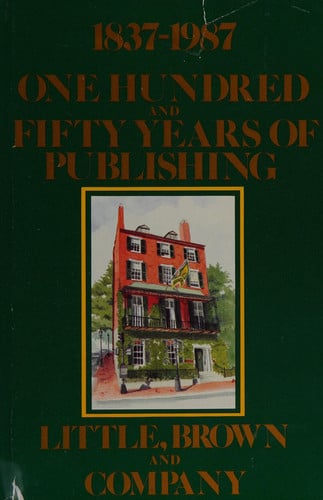 One Hundred and Fifty Years of Publishing 1837 1987