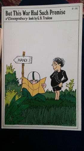 But This War Had Such Promise (Doonesbury)