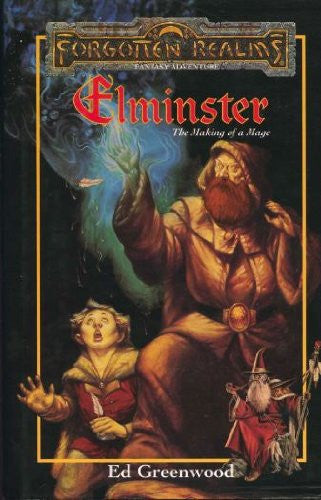 ELMINSTER: THE MAKING OF A MAGE (Forgotten Realms)