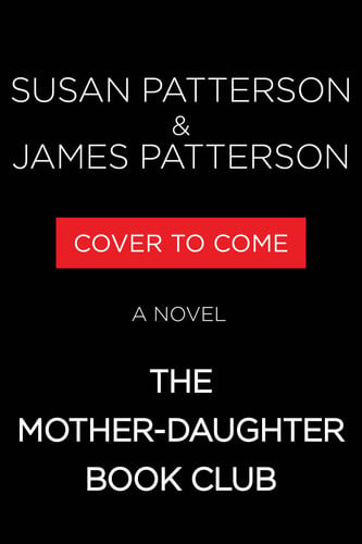 The Mother-Daughter Book Club: A Novel