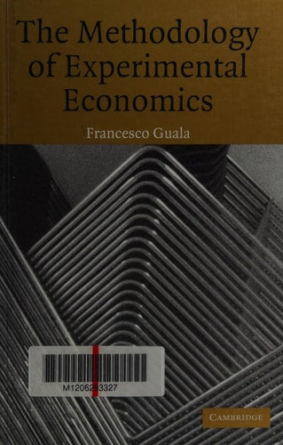 The Methodology of Experimental Economics