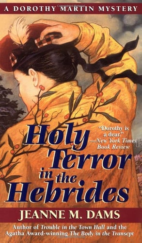 Holy Terror in the Hebrides (Dorothy Martin Mysteries, No. 3)
