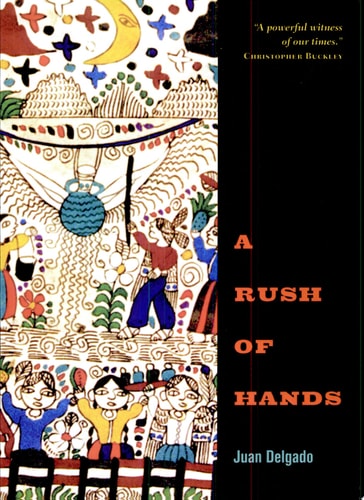A Rush of Hands (Camino Del Sol)