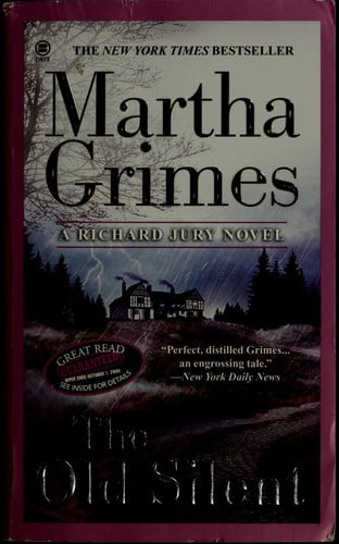 The Old Silent (Richard Jury Mystery)