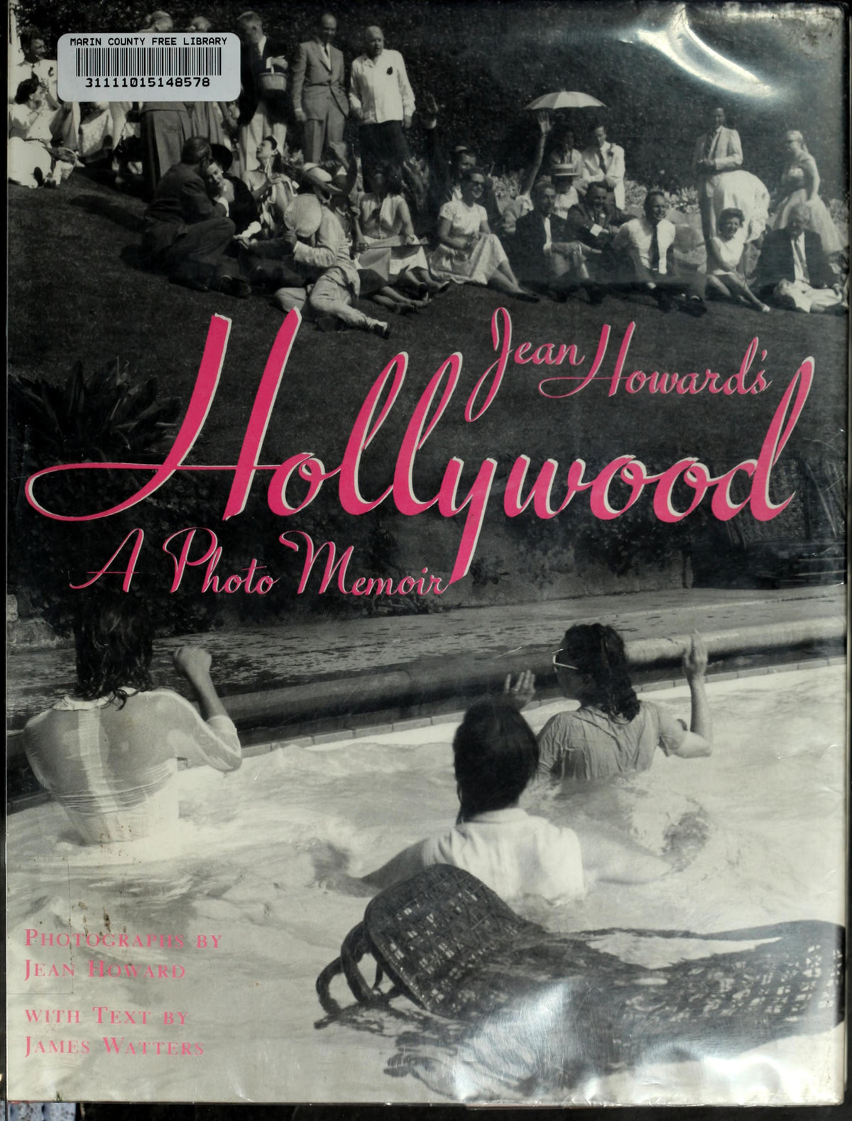 Jean Howard's Hollywood: A Photo Memoir