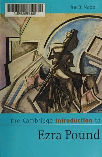 The Cambridge Introduction to Ezra Pound (Cambridge Introductions to Literature)