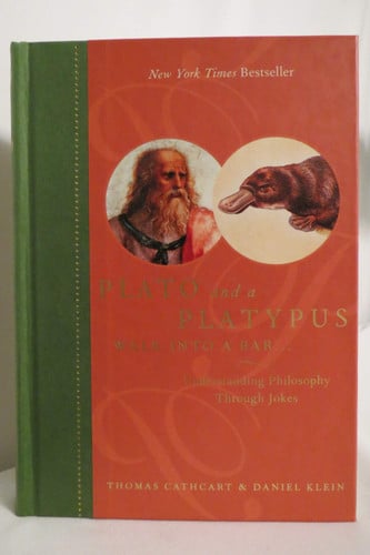 Plato and a Platypus Walk into a Bar: Understanding Philosophy Through Jokes