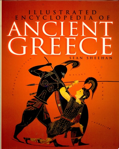 Illustrated Encyclopedia of Ancient Greece (Getty Trust Publications: J. Paul Getty Museum)