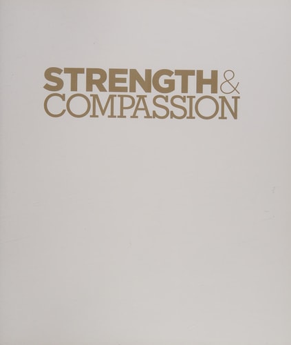Strength & Compassion: Photographs and Essays