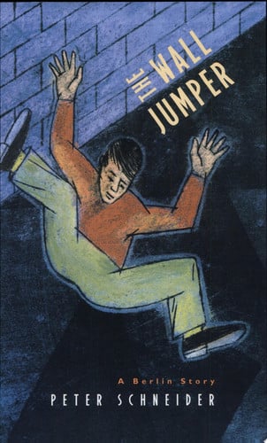 The Wall Jumper: A Berlin Story (Phoenix Fiction)