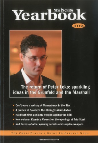 New In Chess YEARBOOK 102: The Chess Player's Guide to Opening News