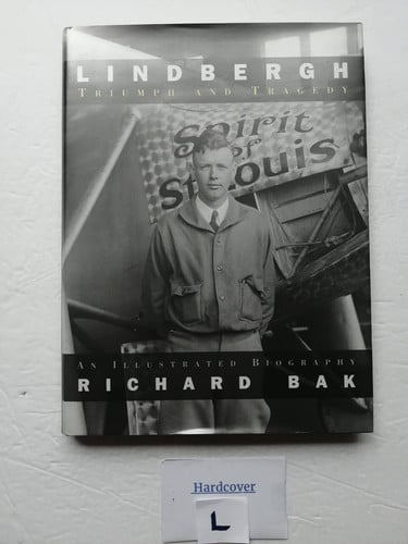 Lindbergh: Triumph and Tragedy