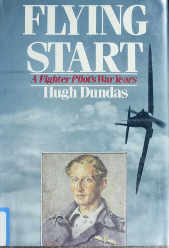 Flying Start: A Fighter Pilot's War Years