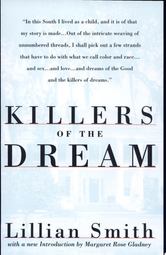 Killers of the Dream