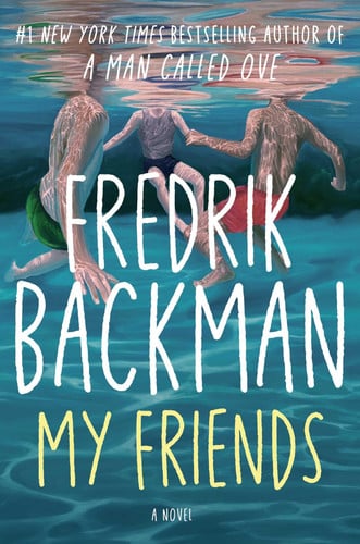 My Friends: A Novel