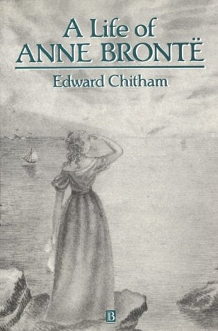Life of Anne Bronte