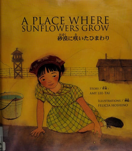 A Place Where Sunflowers Grow (English and Japanese Edition)