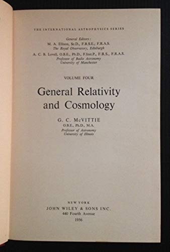 General relativity and cosmology (The International astrophysics series)