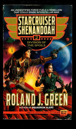 Division of the Spoils (Starcruiser Shenandoah, No. 2)