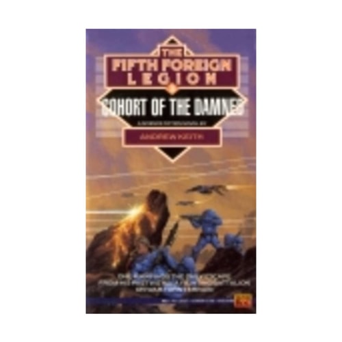 Cohort of the Damned (Fifth Foreign Legion)