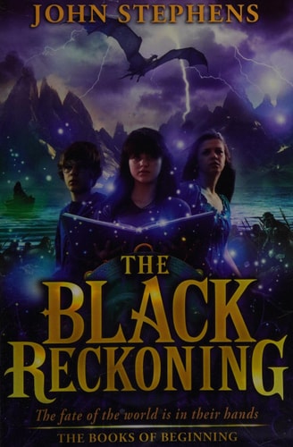 The Black Reckoning: The Books of Beginning 3