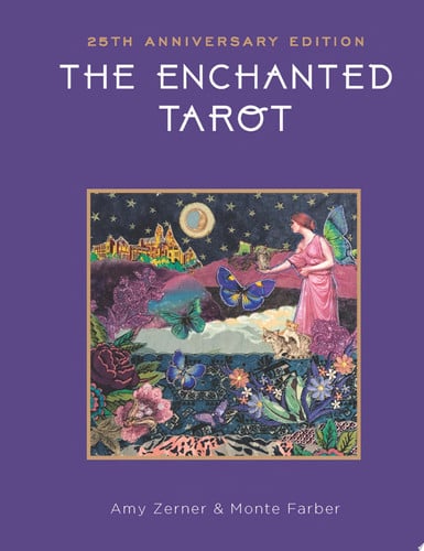 The Enchanted Tarot: 30th Anniversary Edition