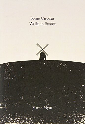 Some Circular Walks in Sussex (Sussex Series)