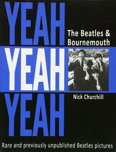 Yeah Yeah Yeah: The Beatles & Bournemouth