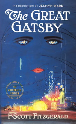 The Great Gatsby: The Only Authorized Edition