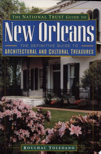 The National Trust Guide to New Orleans