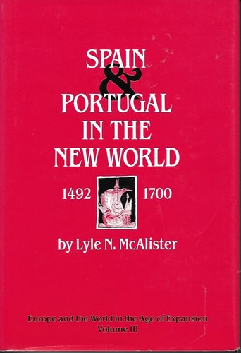 Spain and Portugal in the New World, 1492-1700