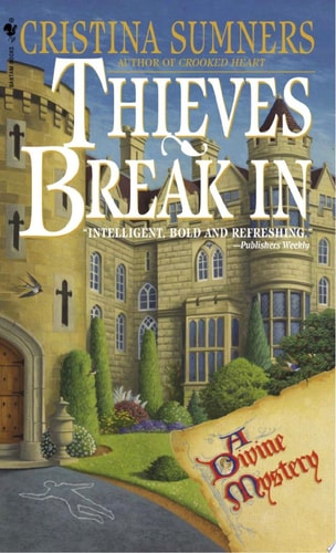 Thieves Break In (Divine Mystery)