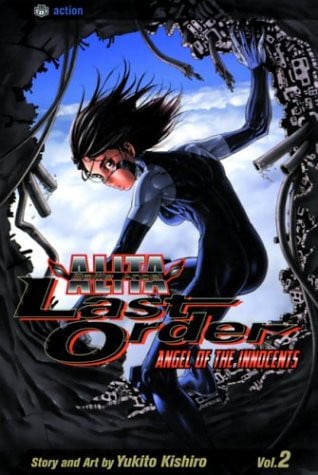 Battle Angel Alita: Last Order, Vol. 2: Angel Of The Innocents (Battle Angel Alita (Graphic Novels))