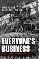 Everyone's Business: What Companies Owe Society
