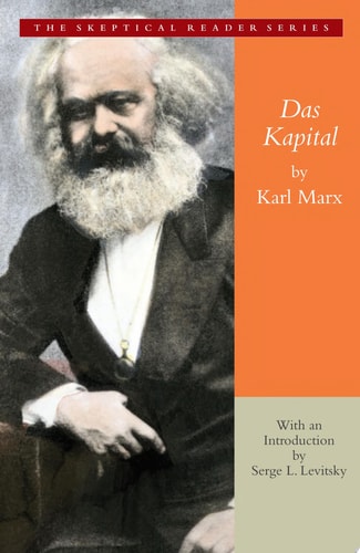 Das Kapital, Gateway Edition (Skeptical Reader)