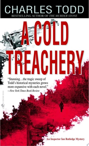 A Cold Treachery (Inspector Ian Rutledge)