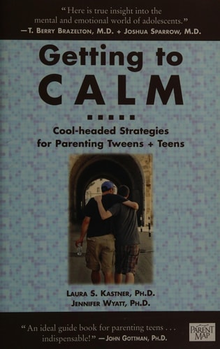 Getting to Calm: Cool-Headed Strategies for Parenting Tweens + Teens
